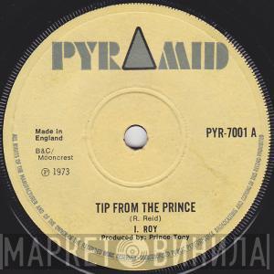 I-Roy, Dillinger - Tip From The Prince