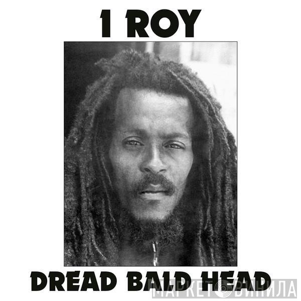 I-Roy - Dread Bald Head