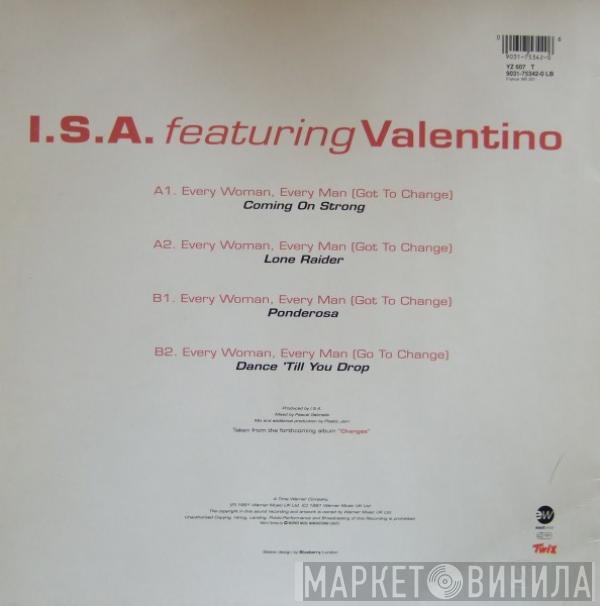 I.S.A., Valentino  - Every Woman, Every Man (Got To Change)