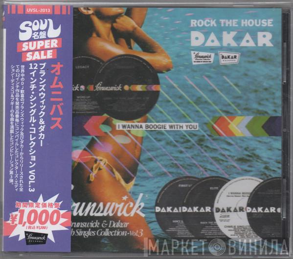  - I Wanna Boogie With You (Brunswick & Dakar 12-Inch Singles Collection - Vol. 3)