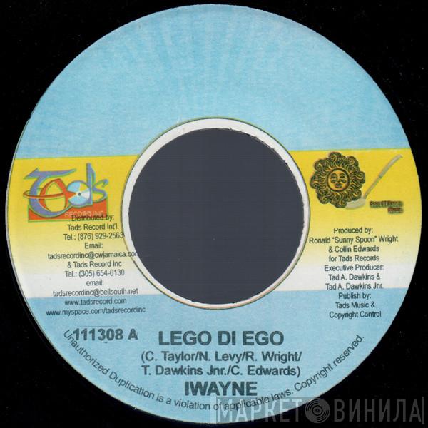 I Wayne, Fyakin - Lego Di Ego