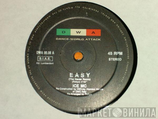  ICE MC  - Easy (The House Remix)