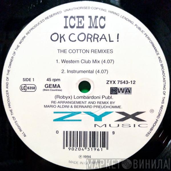 ICE MC - Ok Corral! (The Cotton Remixes)
