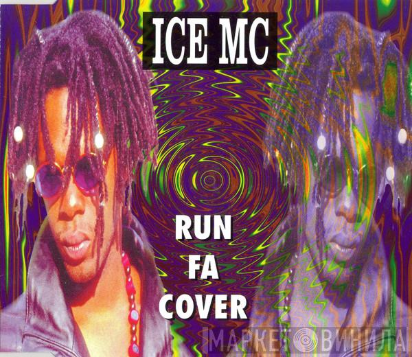  ICE MC  - Run Fa Cover