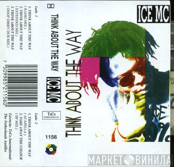  ICE MC  - Think About The Way