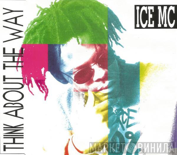  ICE MC  - Think About The Way