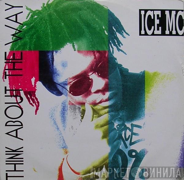  ICE MC  - Think About The Way