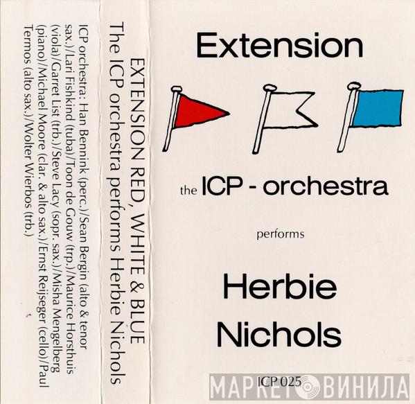 ICP Orchestra - Extension Red, White & Blue