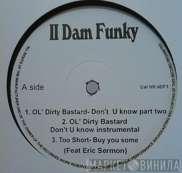  - II Dam Funky