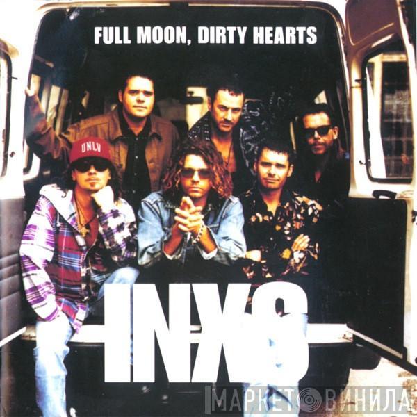 INXS - Full Moon, Dirty Hearts