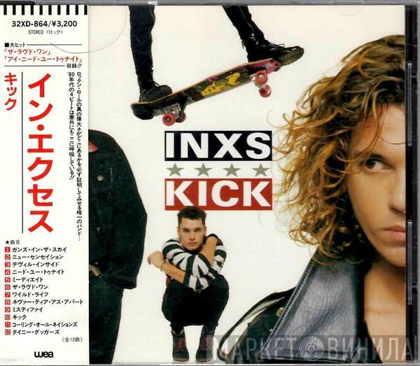  INXS  - Kick