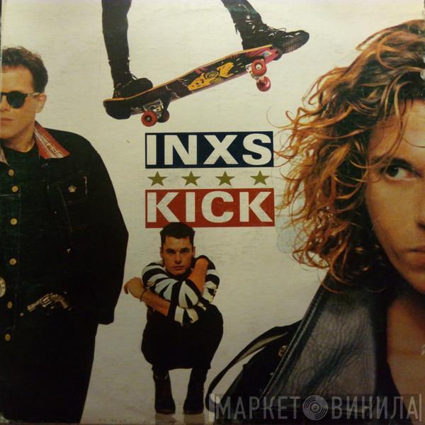  INXS  - Kick