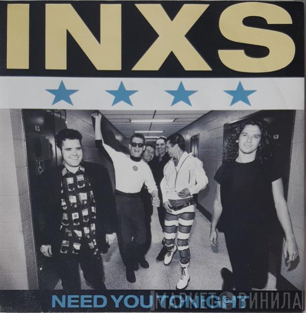  INXS  - Need You Tonight