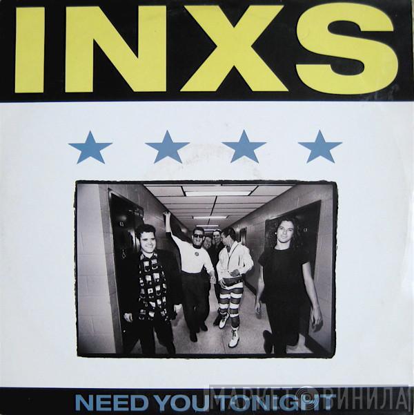  INXS  - Need You Tonight