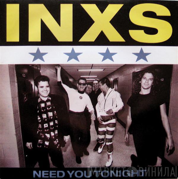  INXS  - Need You Tonight