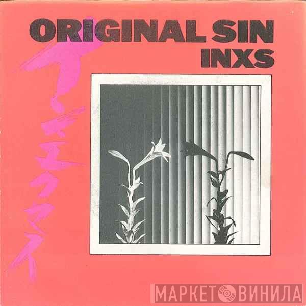  INXS  - Original Sin