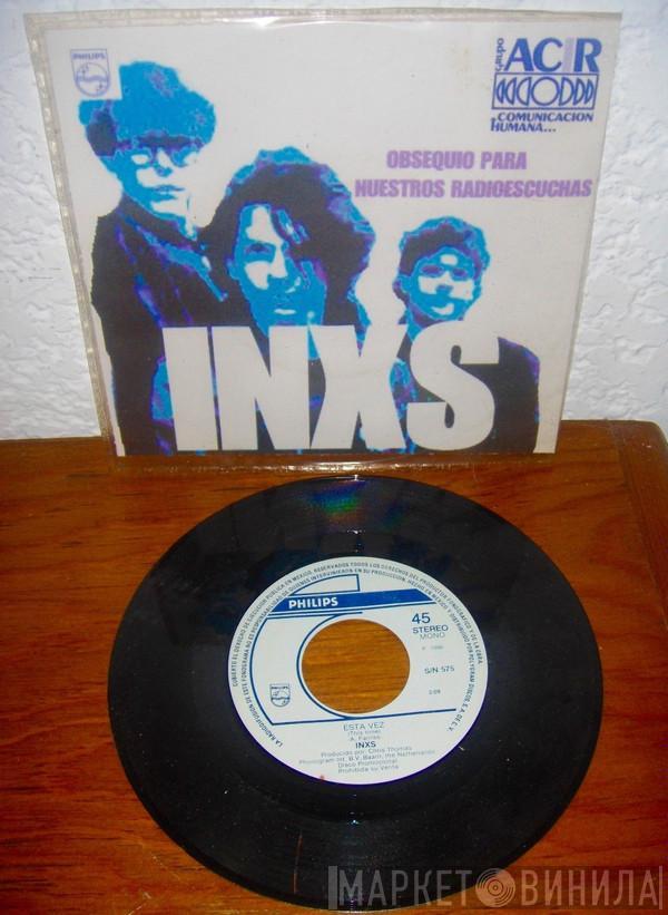  INXS  - This Time = Esta Vez