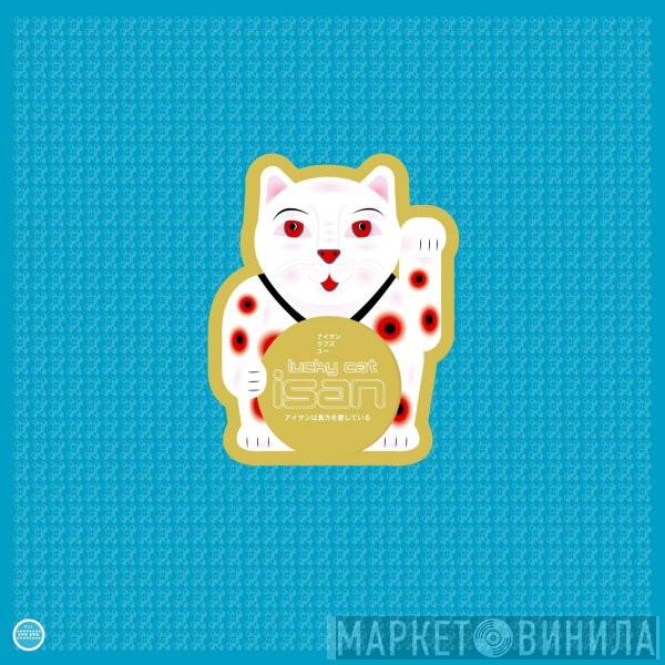 ISAN - Lucky Cat