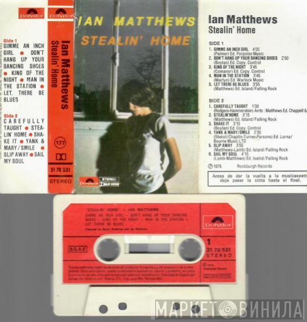  Iain Matthews  - Stealin' Home