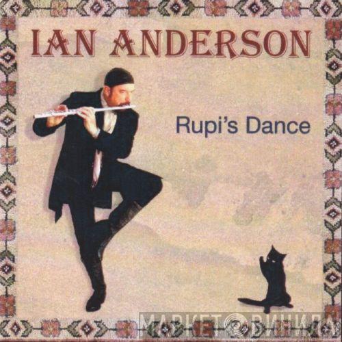 Ian Anderson - Rupi's Dance