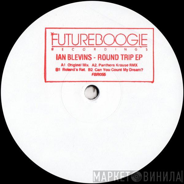 Ian Blevins - Round Trip