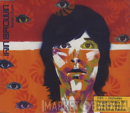  Ian Brown  - Golden Gaze