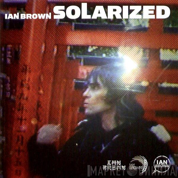  Ian Brown  - Solarized
