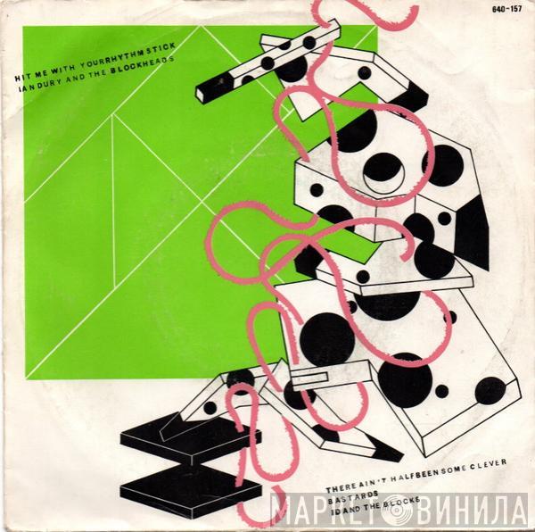  Ian Dury And The Blockheads  - Hit Me With Your Rhythm Stick