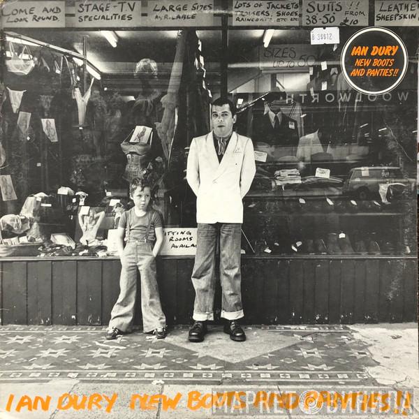  Ian Dury  - New Boots And Panties!!