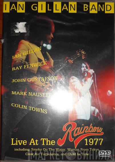  Ian Gillan Band  - Live At The Rainbow 1977