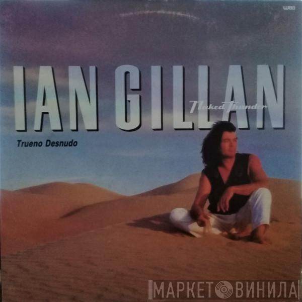  Ian Gillan  - Trueno Desnudo