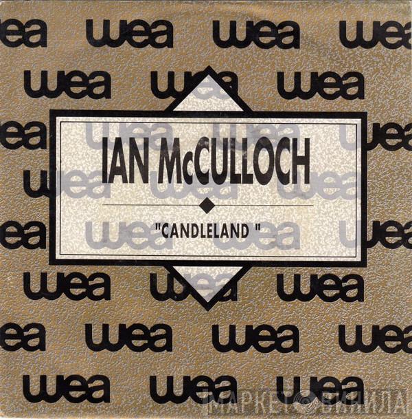 Ian McCulloch - Candleland