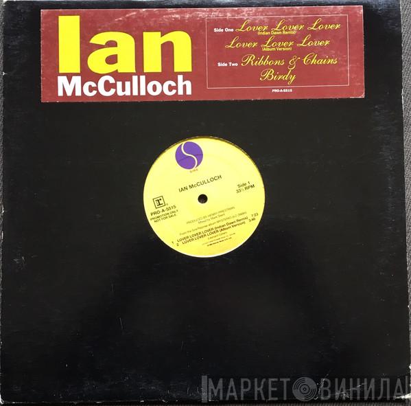  Ian McCulloch  - Lover Lover Lover