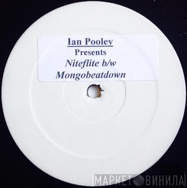  Ian Pooley  - Niteflite / Mongobeatdown