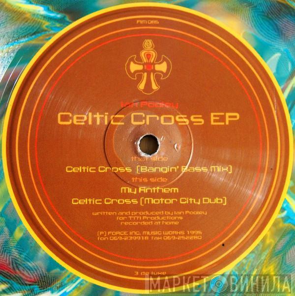  Ian Pooley  - Celtic Cross EP