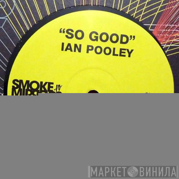 Ian Pooley - So Good