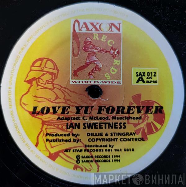  Ian Sweetness  - Love Yu Forever