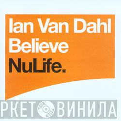 Ian Van Dahl - Believe