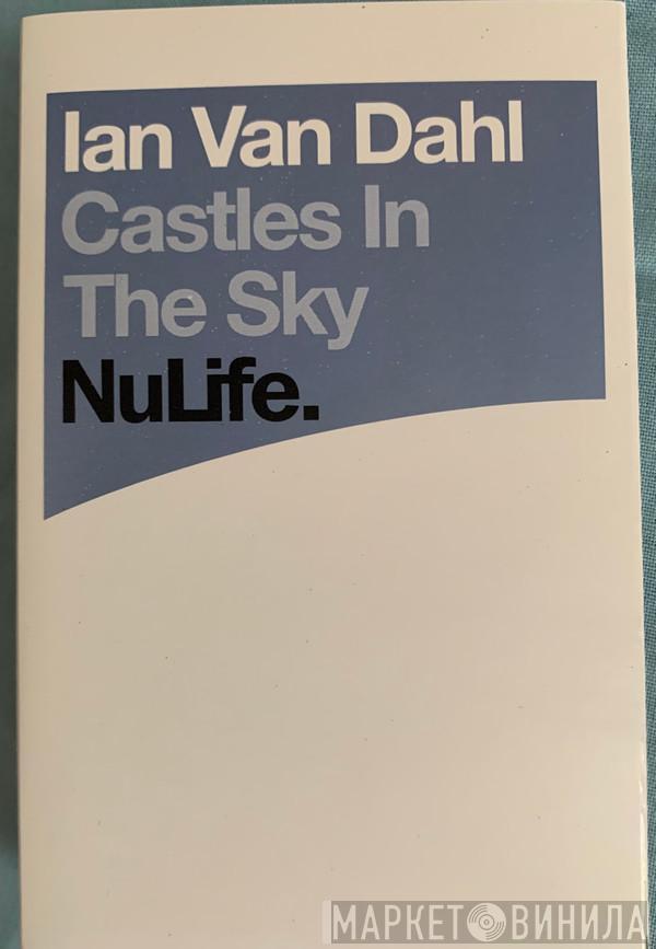  Ian Van Dahl  - Castles In The Sky