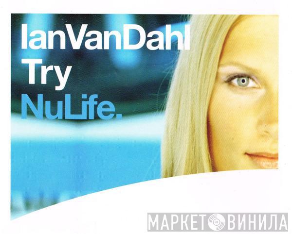 Ian Van Dahl - Try