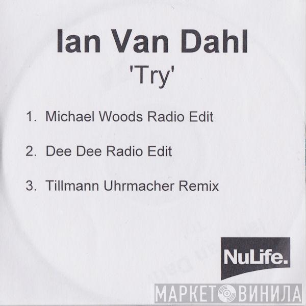 Ian Van Dahl - Try