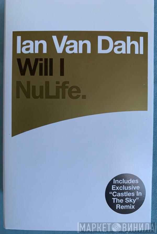Ian Van Dahl - Will I