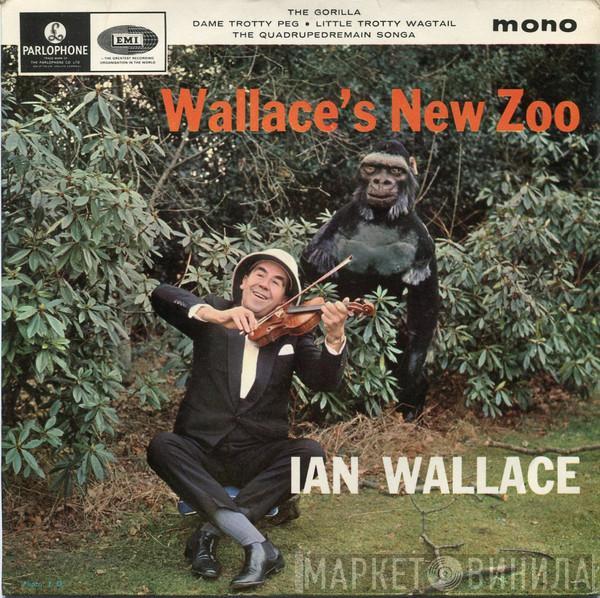 Ian Wallace  - Wallace's New Zoo