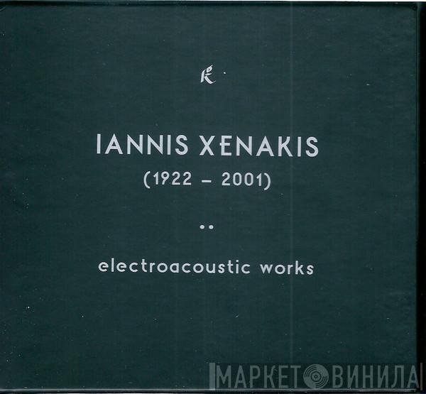 Iannis Xenakis - Electroacoustic Works