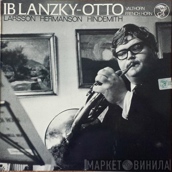 Ib Lanzky-Otto, Lars-Erik Larsson, Åke Hermanson, Paul Hindemith - Larson-Hermanson-Hindemith