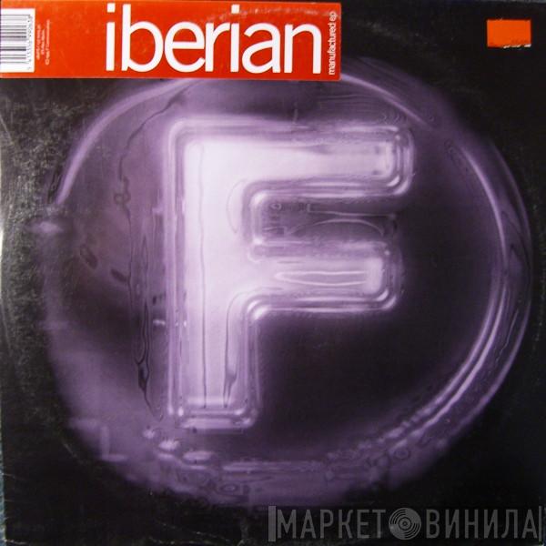 Iberian - Manufactured EP