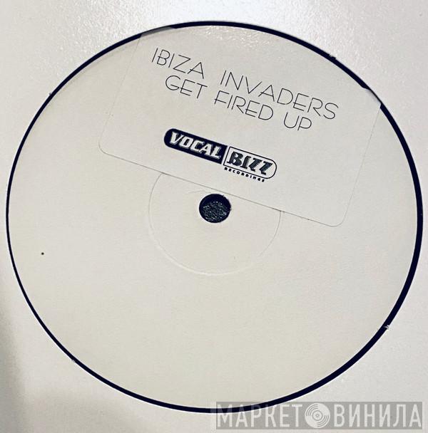 Ibiza Invaders - Get Fired Up