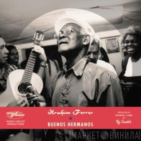  Ibrahim Ferrer  - Buenos Hermanos