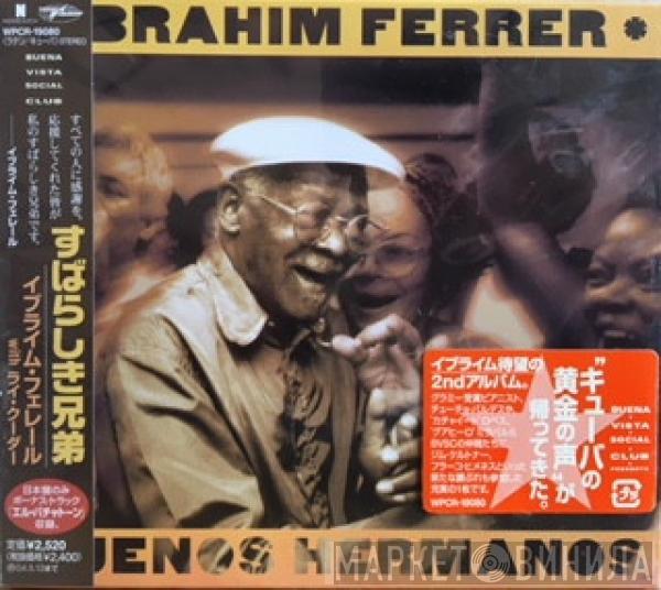  Ibrahim Ferrer  - Buenos Hermanos