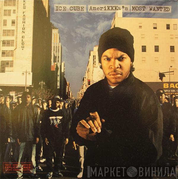 Ice Cube - AmeriKKKa's Most Wanted